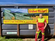 Dienstleistung Gruber Herbert Holzschlägerung und Weg Freischneiden Hackgut Transport   (sonstige forstliche Dienstleistung, Holzernte & Rückung, Jungwaldpflege)